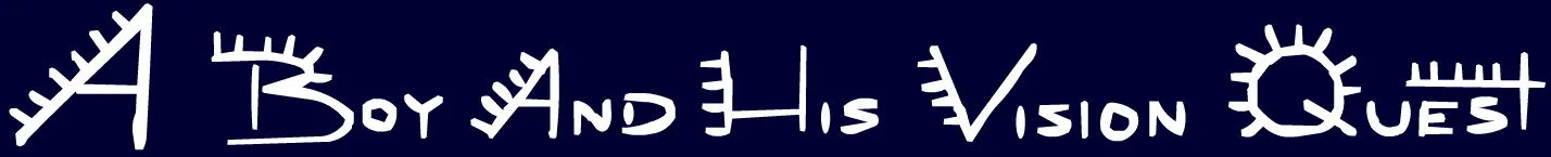 A Boy & His Vision Quest logo