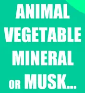 Animal, Vegetable, Mineral or Musk logo