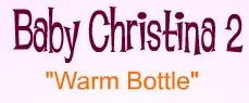 Baby Christina 2: "Warm Bottle" logo