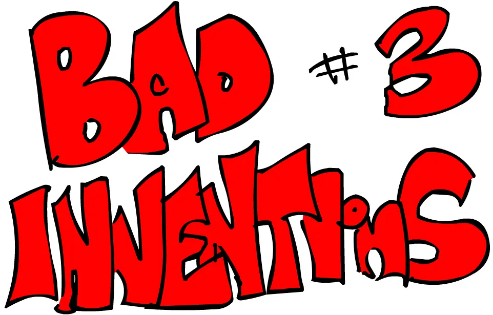 Bad Inventions #3 logo