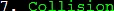 Basics 7 - Collision logo