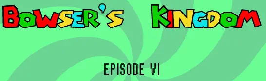 Bowser's Kingdom: Eps 6 logo