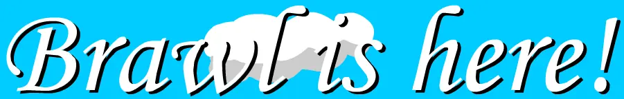 Brawl is Here! logo