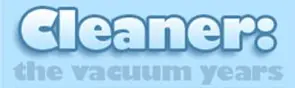 Cleaner 2: The Vacuum Years Advertisement logo