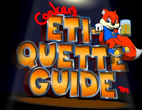 Conker's Etiquette Guide Tip #3 logo