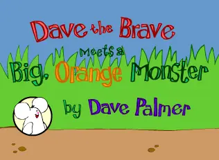 Dave the Brave Meets a Big Orange Monster logo