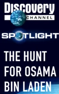 Discovery Channel: Spotlight: The Hunt for Osama Bin Laden Banner Ad logo