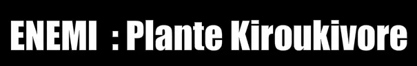 ENEMI: Plante Kiroukivore logo