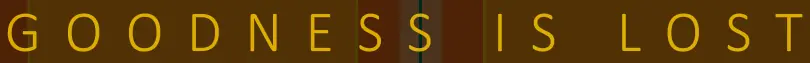 Goodness Is Lost logo