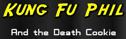 Kung Fu Phil and the Death Cookie logo