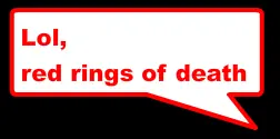 Lol, Red rings of death logo