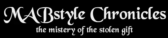 MABstyle Chronicles: The Mistery of the Stolen Gift logo