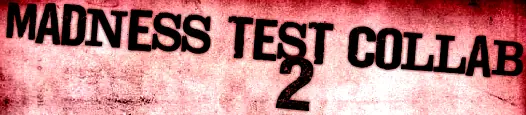 Madness Test Collab 2 logo