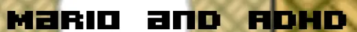 Mario and ADHD logo