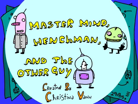 Master Mind, Henchman and the Other Guy logo