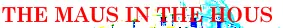Mouse in the house logo