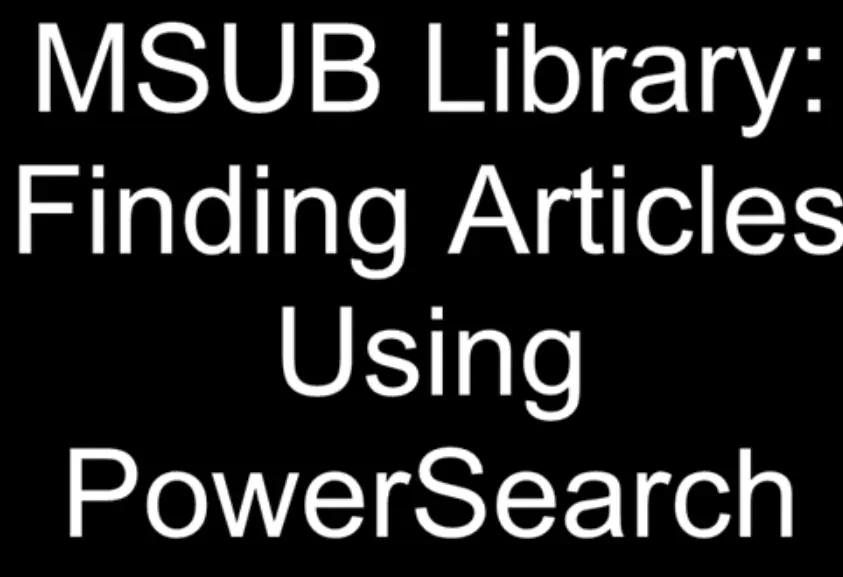 MSUB Library: Finding Articles Using PowerSearch logo