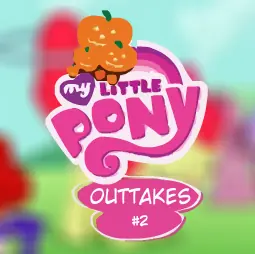 My Little Pony Outtakes #2 logo