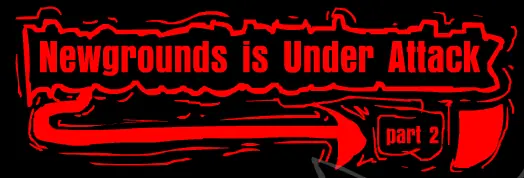 Newgrounds is Under Attack! Part 2 logo