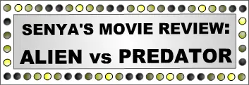 Senya's Movie Review: Alien vs Predator logo