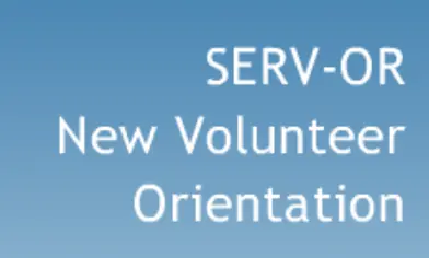 SERV-OR New Volunteer Orientation logo