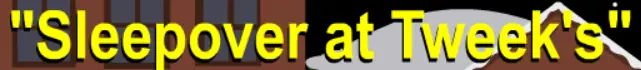 "Sleepover at Tweek's" logo