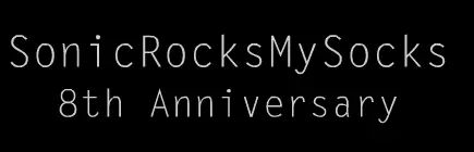 SonicRocksMySocks 8th Anniversary WIP logo