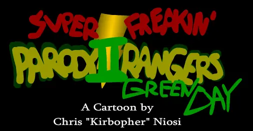 Super Freakin' Parody Rangers 2: Green Day logo