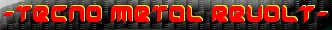 Techno Metal Revolt logo