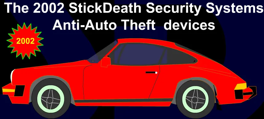 The 2002 StickDeath Security Systems Anti-Auto Theft Devices logo