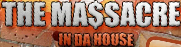 The Massacre In Da House logo