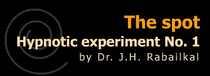 The spot: Hypnotic experiment No. 1 logo