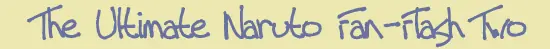 The Ultimate Naruto Fan-Flash Two logo