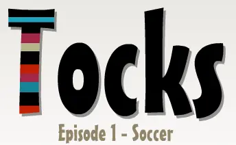 Tocks: Episode 1 - Soccer logo