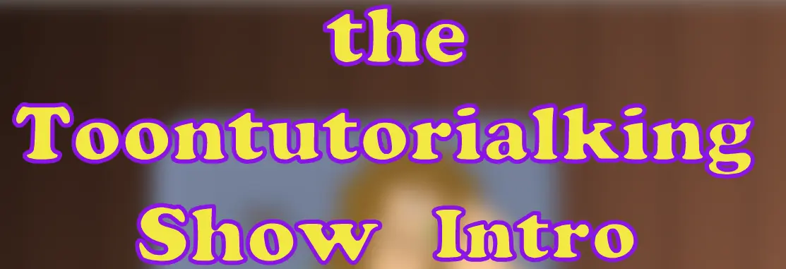 Toontutorialking Show Intro logo
