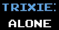 Trixie: Alone logo