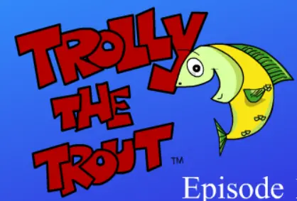 Trolly the Trout: Trolly Makes Friends logo