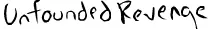 Unfounded Revenge logo