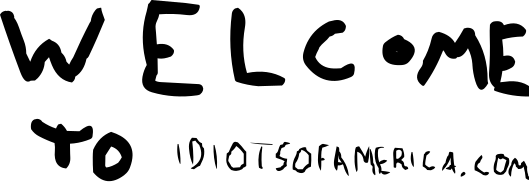 Welcome to idiotsofamerica.com logo