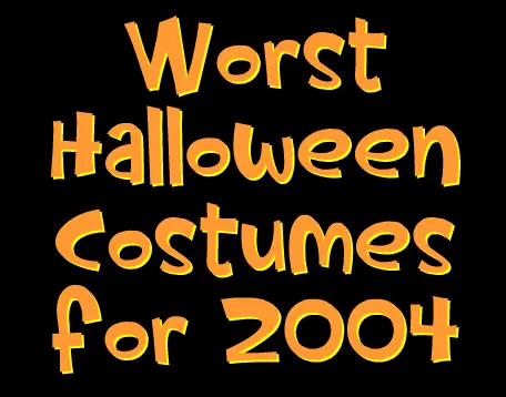 Worst Halloween Costumes for 2004 logo