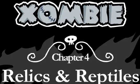 Xombie: Chapter 4 - Relics & Reptiles logo