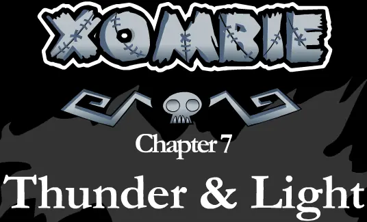 Xombie: Chapter 7 - Thunder & Light logo