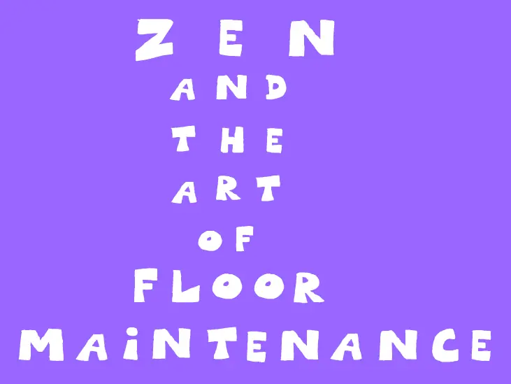 Zen and the Art of Floor Maintenance logo