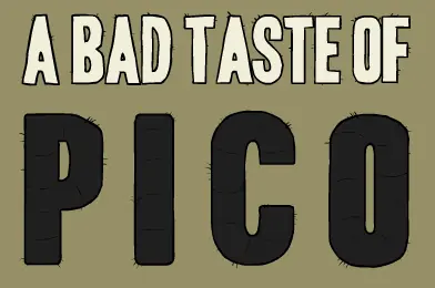 A Bad Taste of Pico logo