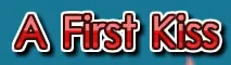 A First Kiss logo