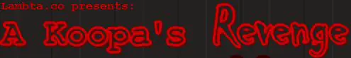 A Koopa's Revenge logo