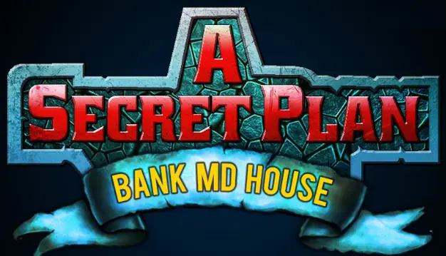 A Secret Plan - Bank MD House logo