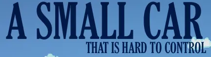 A Small Car (that is hard to control) logo