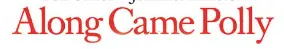 Along Came Polly logo