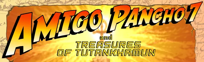 Amigo Pancho 7 and Treasures of Tutankhamun logo